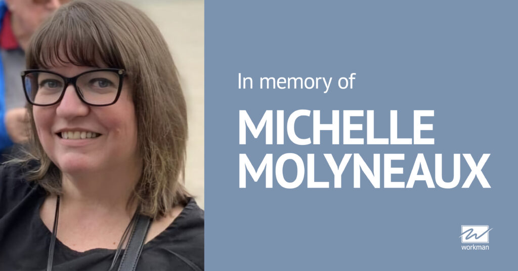 In memory of Michelle Molyneaux In memory of Michelle Molyneaux